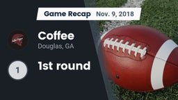 Recap: Coffee  vs. 1st round 2018