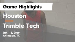 Houston  vs Trimble Tech  Game Highlights - Jan. 15, 2019