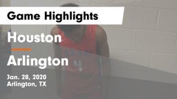 Houston  vs Arlington  Game Highlights - Jan. 28, 2020