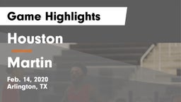 Houston  vs Martin  Game Highlights - Feb. 14, 2020