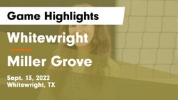 Whitewright  vs Miller Grove  Game Highlights - Sept. 13, 2022