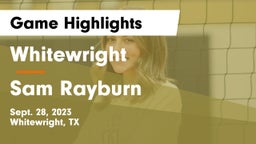 Whitewright  vs Sam Rayburn Game Highlights - Sept. 28, 2023
