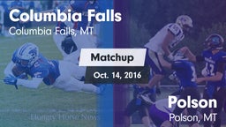 Matchup: Columbia Falls High vs. Polson  2016