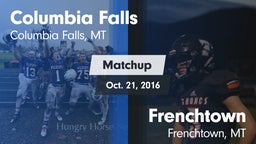 Matchup: Columbia Falls High vs. Frenchtown  2016