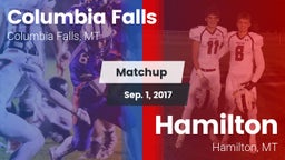 Matchup: Columbia Falls High vs. Hamilton  2017