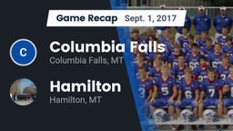 Recap: Columbia Falls  vs. Hamilton  2017