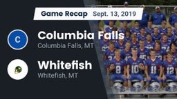 Recap: Columbia Falls  vs. Whitefish  2019
