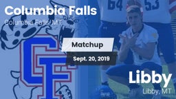 Matchup: Columbia Falls High vs. Libby  2019
