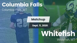 Matchup: Columbia Falls High vs. Whitefish  2020