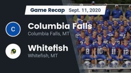 Recap: Columbia Falls  vs. Whitefish  2020