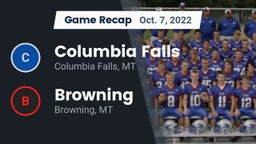 Recap: Columbia Falls  vs. Browning  2022