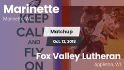 Matchup: Marinette High vs. Fox Valley Lutheran  2018