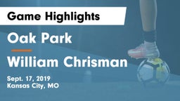 Oak Park  vs William Chrisman  Game Highlights - Sept. 17, 2019