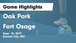 Oak Park  vs Fort Osage  Game Highlights - Sept. 18, 2019