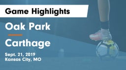 Oak Park  vs Carthage  Game Highlights - Sept. 21, 2019