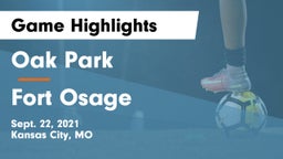 Oak Park  vs Fort Osage Game Highlights - Sept. 22, 2021
