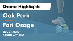 Oak Park  vs Fort Osage  Game Highlights - Oct. 24, 2022