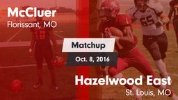 Matchup: McCluer  vs. Hazelwood East  2016