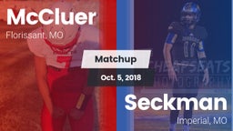 Matchup: McCluer  vs. Seckman  2018