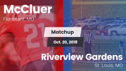 Matchup: McCluer  vs. Riverview Gardens  2018
