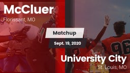 Matchup: McCluer  vs. University City  2020