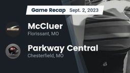 Recap: McCluer  vs. Parkway Central  2023