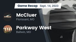 Recap: McCluer  vs. Parkway West  2023