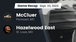 Recap: McCluer  vs. Hazelwood East  2023