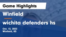 Winfield  vs wichita defenders hs Game Highlights - Oct. 13, 2022