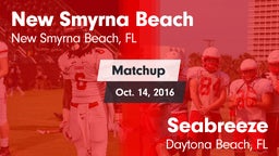 Matchup: New Smyrna Beach vs. Seabreeze  2016