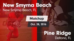 Matchup: New Smyrna Beach vs. Pine Ridge  2016