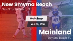 Matchup: New Smyrna Beach vs. Mainland  2018