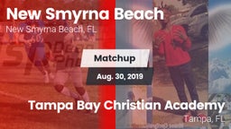 Matchup: New Smyrna Beach vs. Tampa Bay Christian Academy 2019