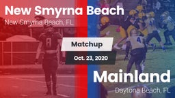 Matchup: New Smyrna Beach vs. Mainland  2020