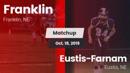 Matchup: Franklin  vs. Eustis-Farnam  2019
