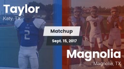 Matchup: Taylor  vs. Magnolia  2017