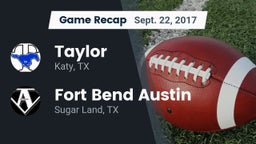 Recap: Taylor  vs. Fort Bend Austin  2017