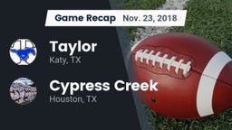 Recap: Taylor  vs. Cypress Creek  2018