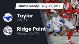 Recap: Taylor  vs. Ridge Point  2019