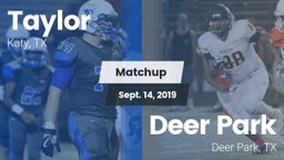 Matchup: Taylor  vs. Deer Park  2019