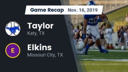 Recap: Taylor  vs. Elkins  2019