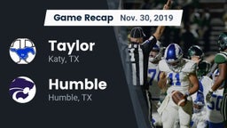 Recap: Taylor  vs. Humble  2019