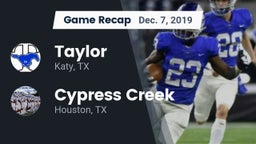 Recap: Taylor  vs. Cypress Creek  2019