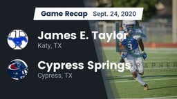 Recap: James E. Taylor  vs. Cypress Springs  2020