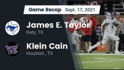 Recap: James E. Taylor  vs. Klein Cain  2021