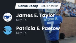 Recap: James E. Taylor  vs. Patricia E. Paetow  2022