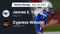 Recap: James E. Taylor  vs. Cypress Woods  2023