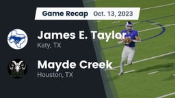Recap: James E. Taylor  vs. Mayde Creek  2023