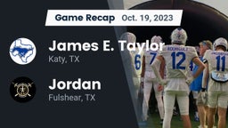 Recap: James E. Taylor  vs. Jordan  2023