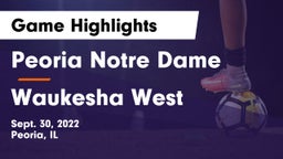 Peoria Notre Dame  vs Waukesha West  Game Highlights - Sept. 30, 2022